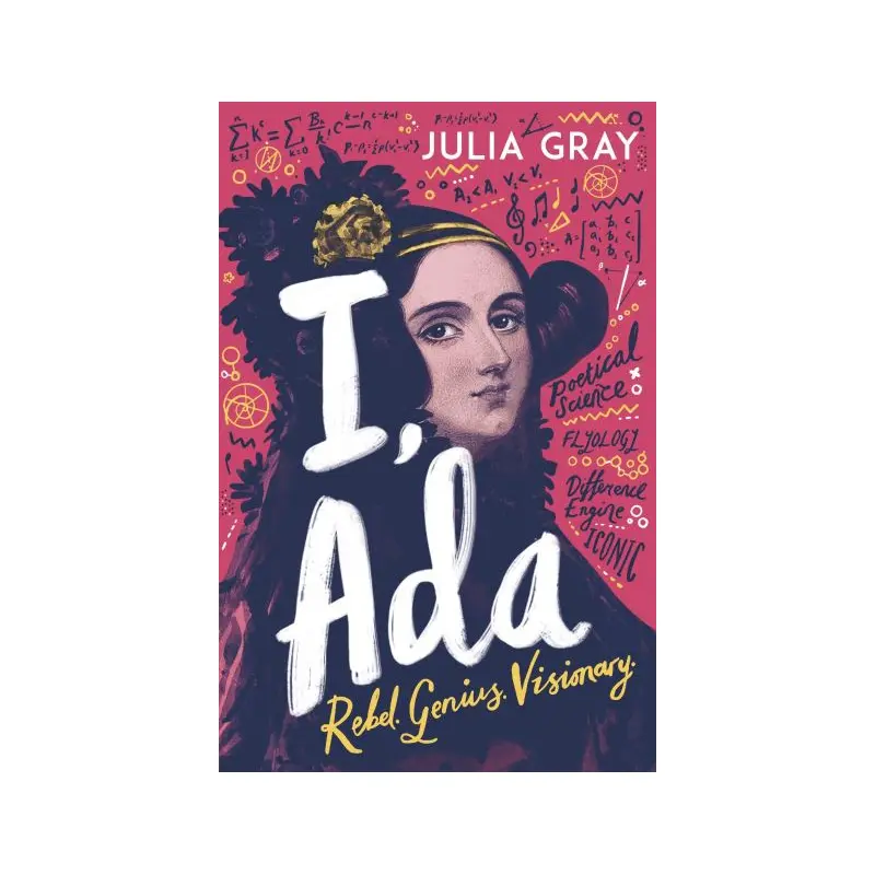 I, Ada: Ada Lovelace
