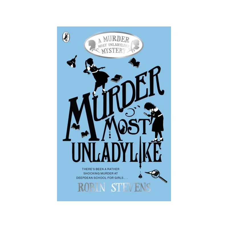 Murder Most Unladylike