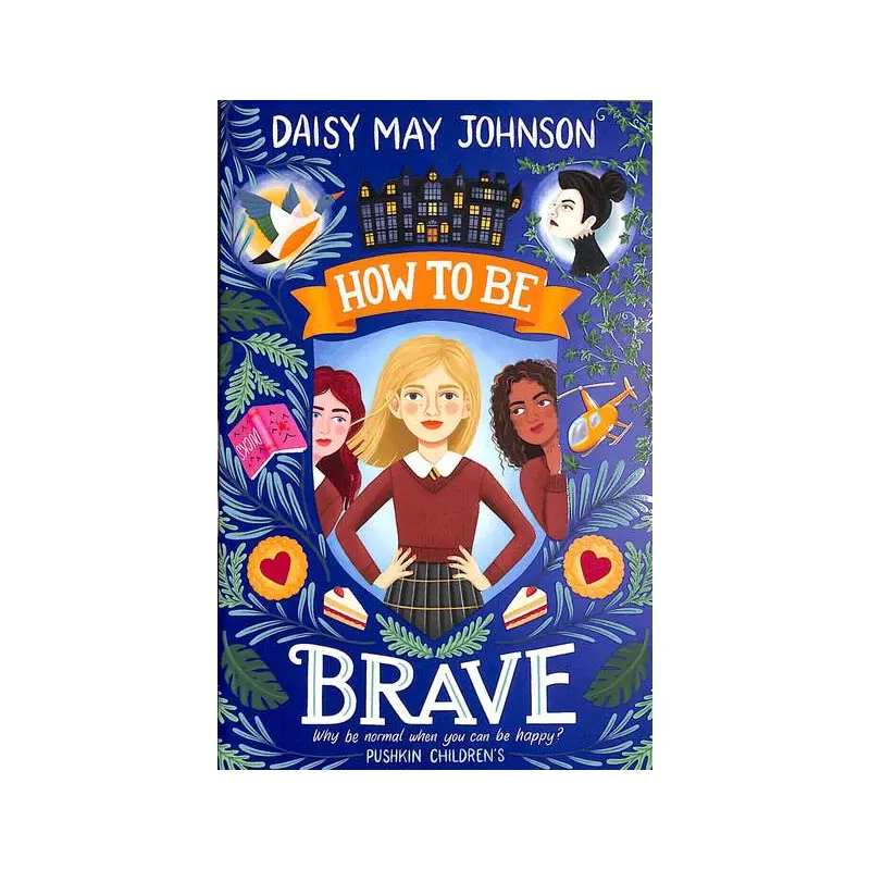 How to Be Brave