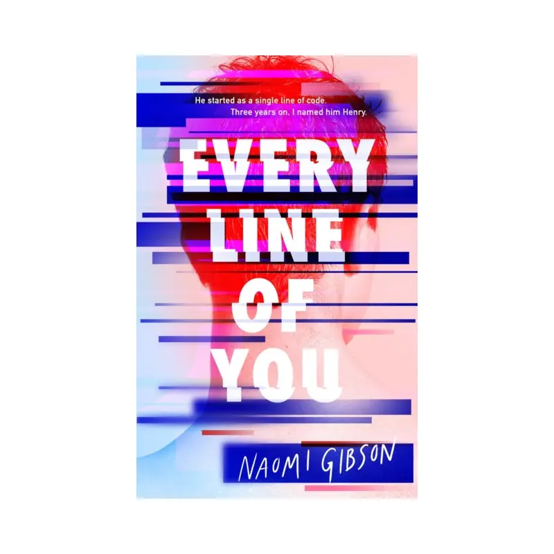 Every Line Of You by Naomi Gibson