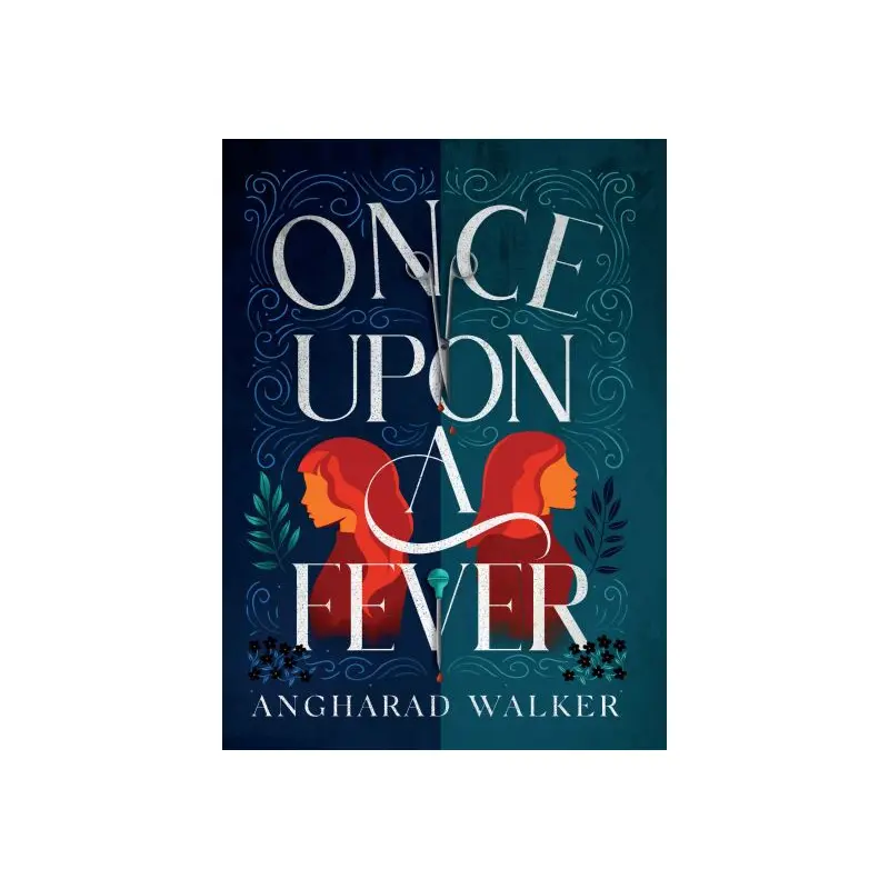 Once Upon a Fever