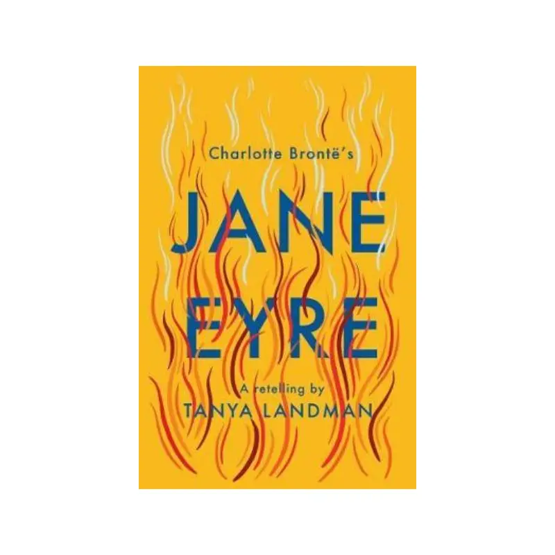 Jane Eyre A Re-Telling