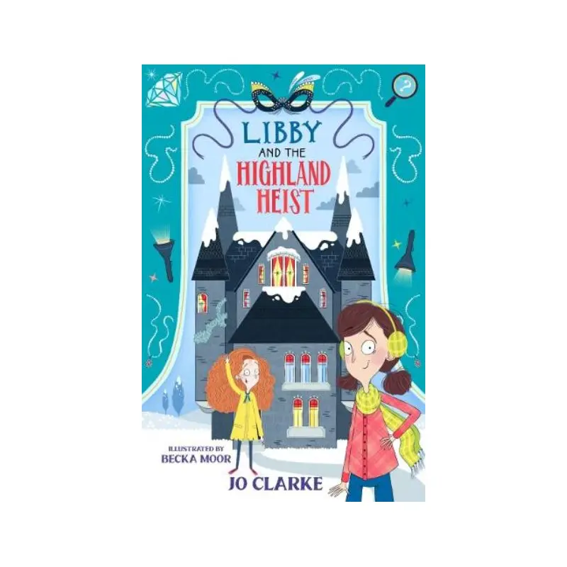 Libby and the Highland Heist