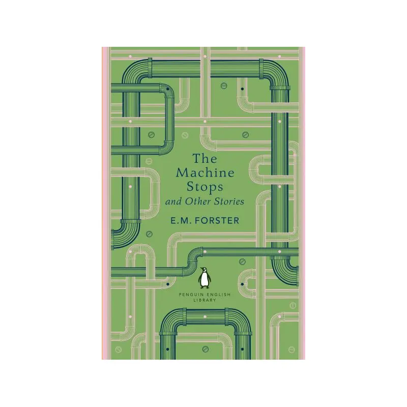 The machine stops and other stories