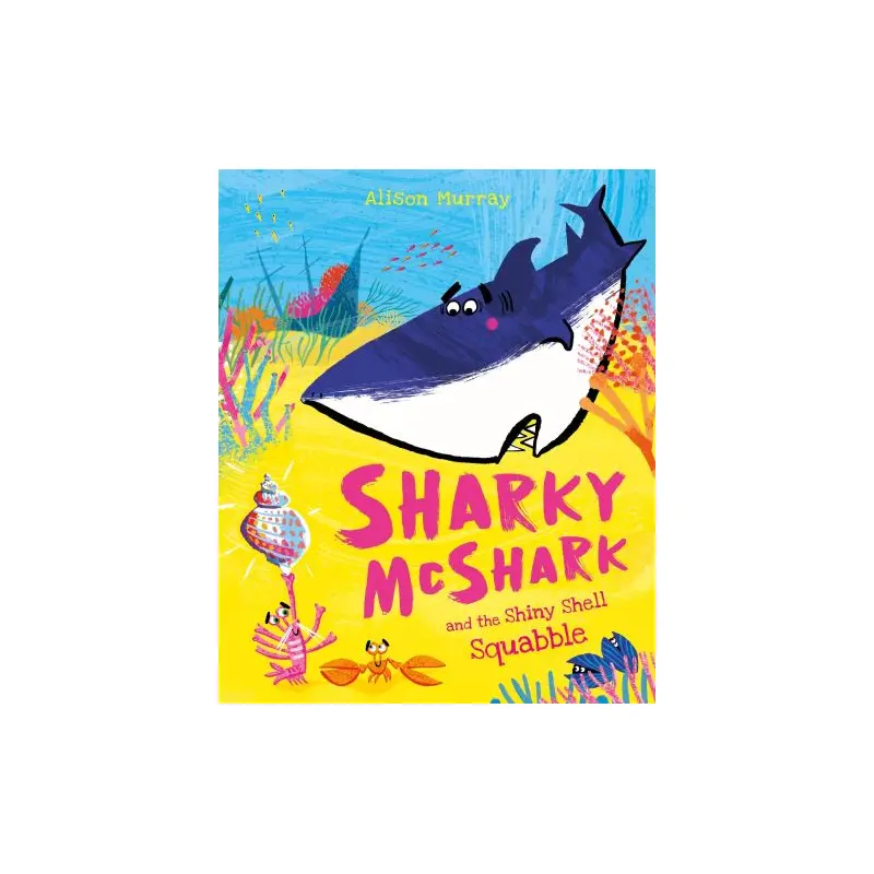 Sharky McShark and the shiny shell squabble