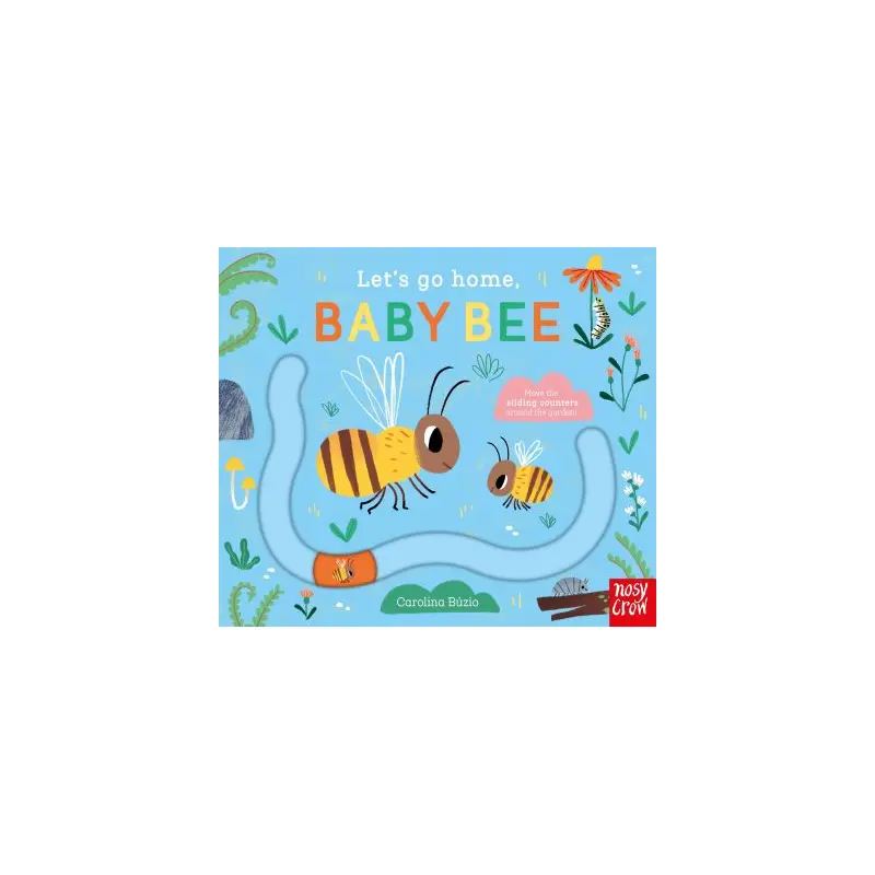 Let's go home, baby bee