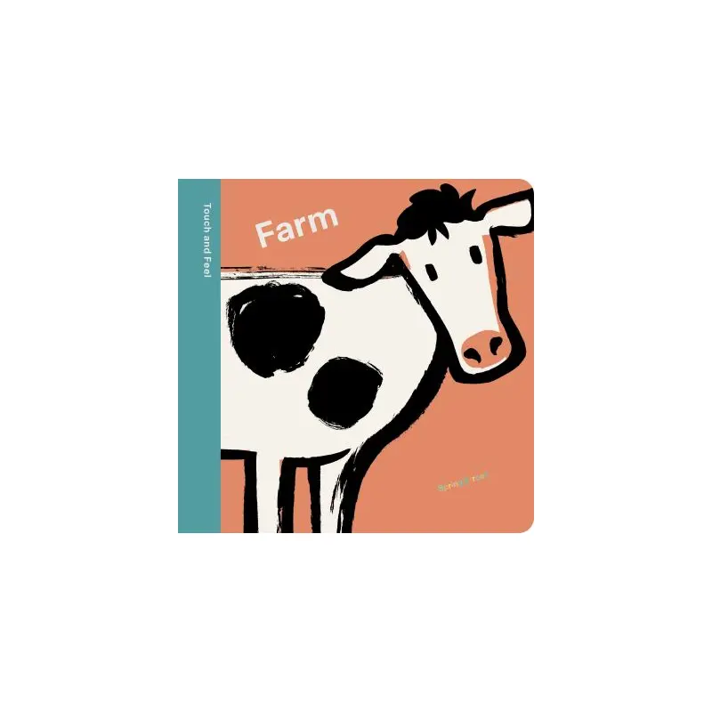 Spring Street Touch and Feel: Farm