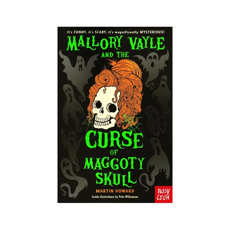 Mallory Vayle and the curse of Maggoty skull
