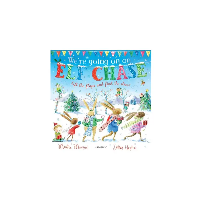 We're going on an elf chase