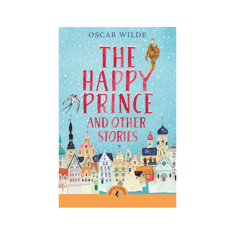 The happy prince and other stories