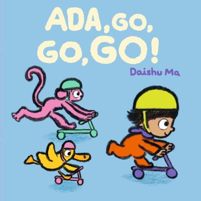 Ada, go, go, go!