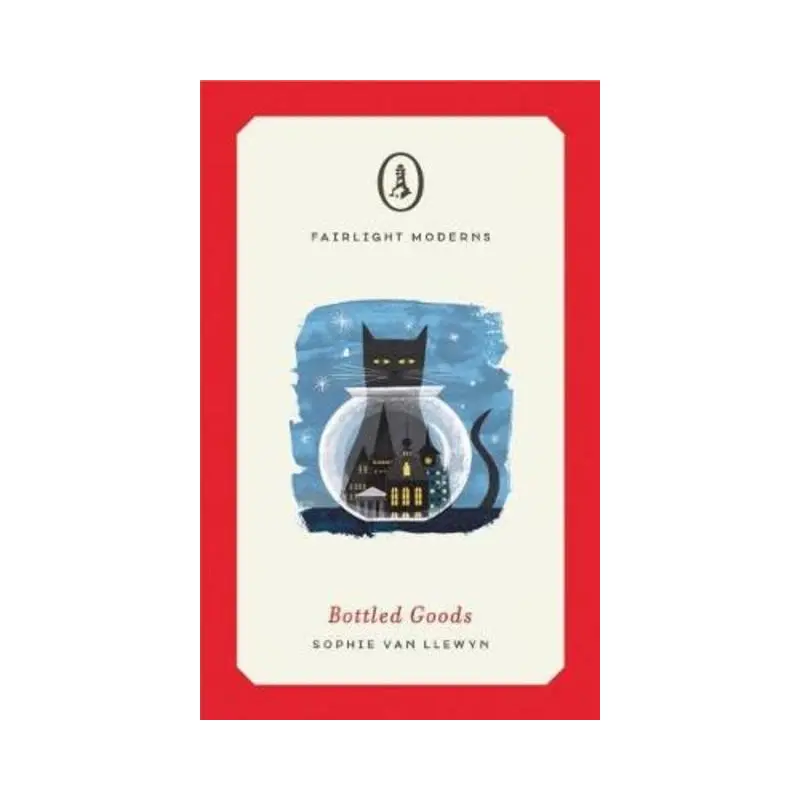 Bottled Goods: Longlisted for Women's Prize for Fiction 2019