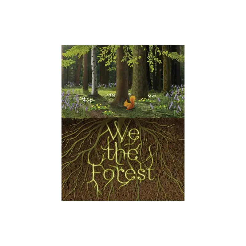 We the forest