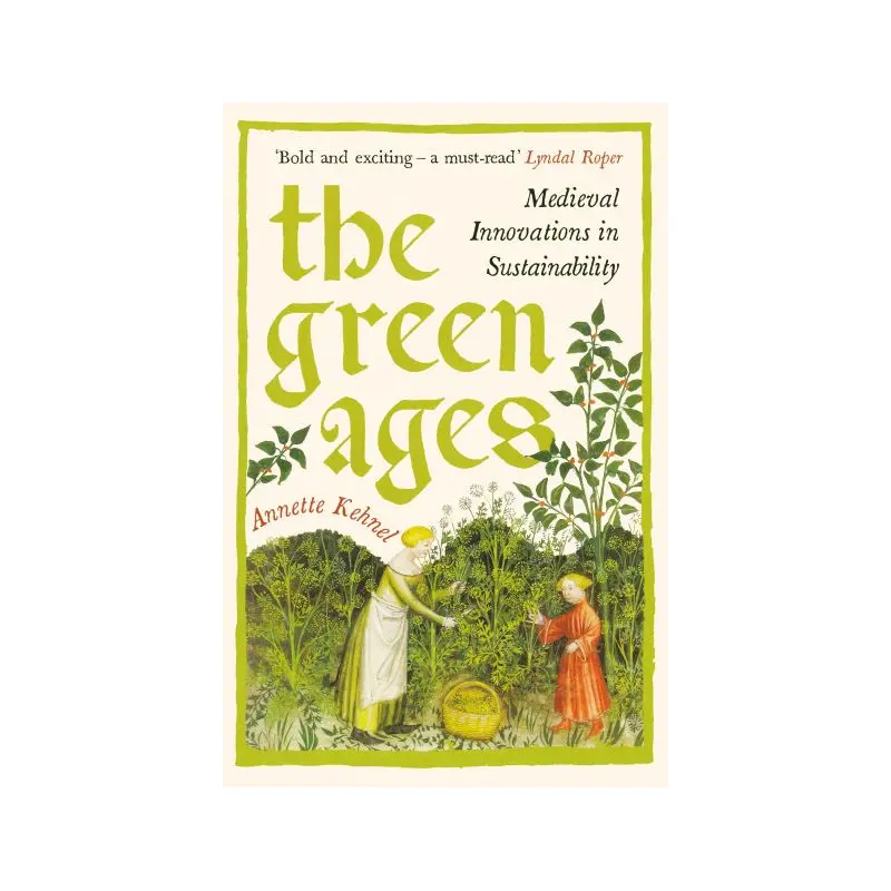 The green ages
