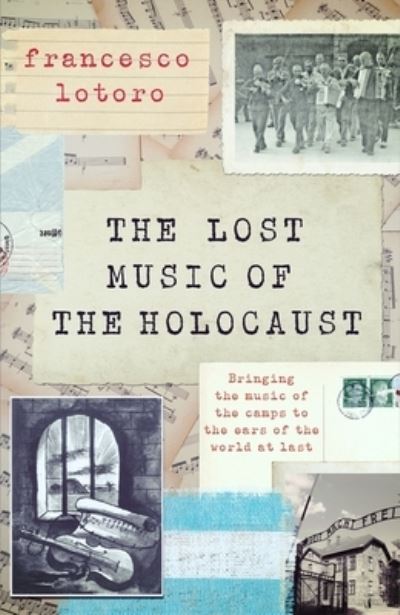 Lost music of the Holocaust