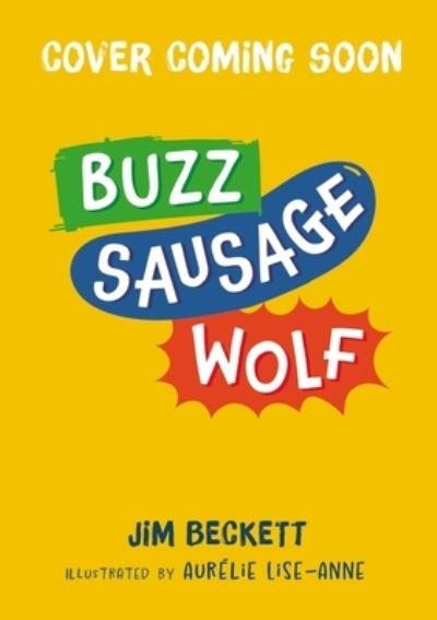 Buzz Sausage Wolf. Book 1