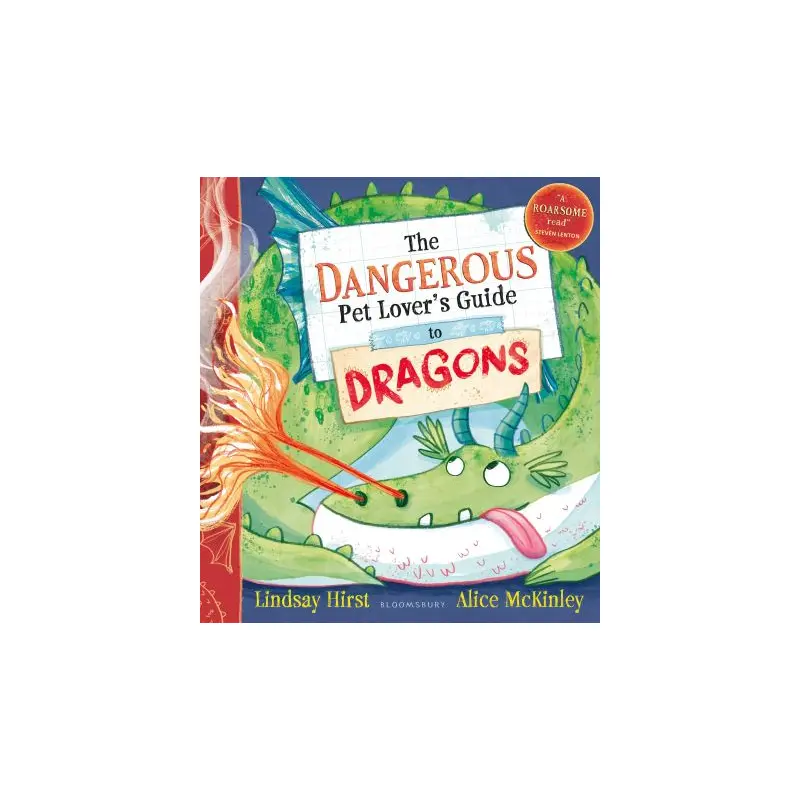 The Dangerous Pet Lover's Guide to Dragons