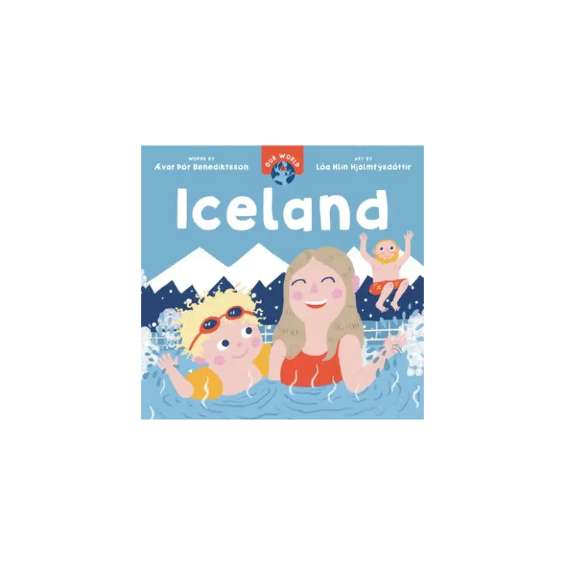 Our World: Iceland
