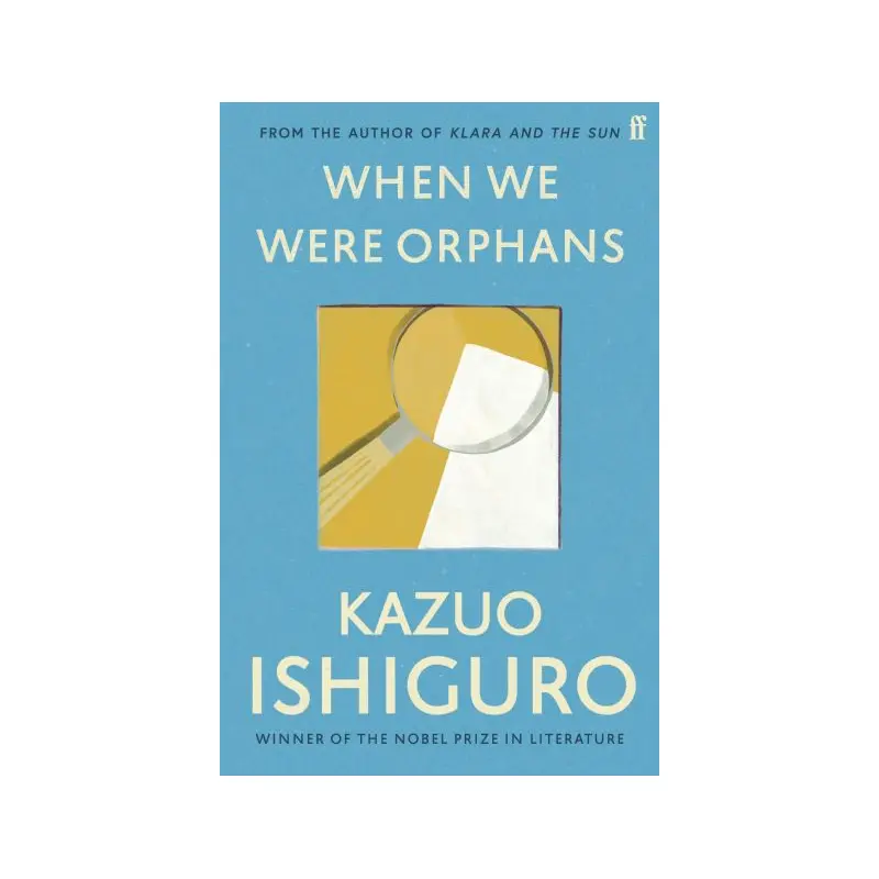 When We Were Orphans