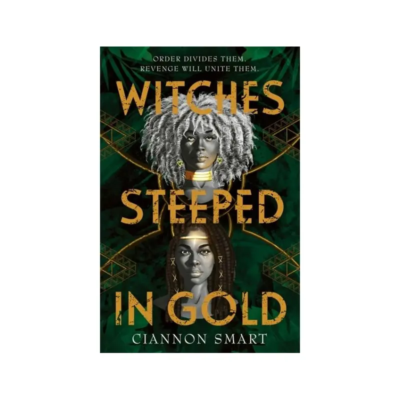 Witches Steeped in Gold