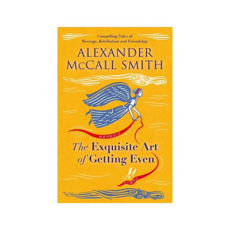 The Exquisite Art of Getting Even