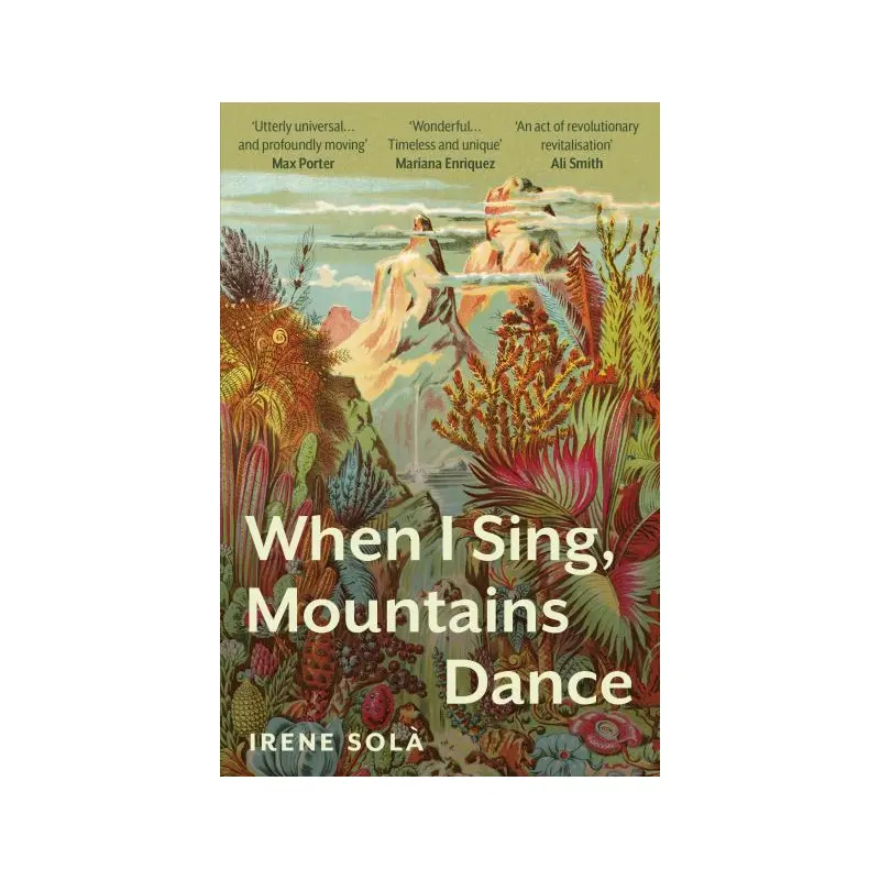 When I Sing, Mountains Dance