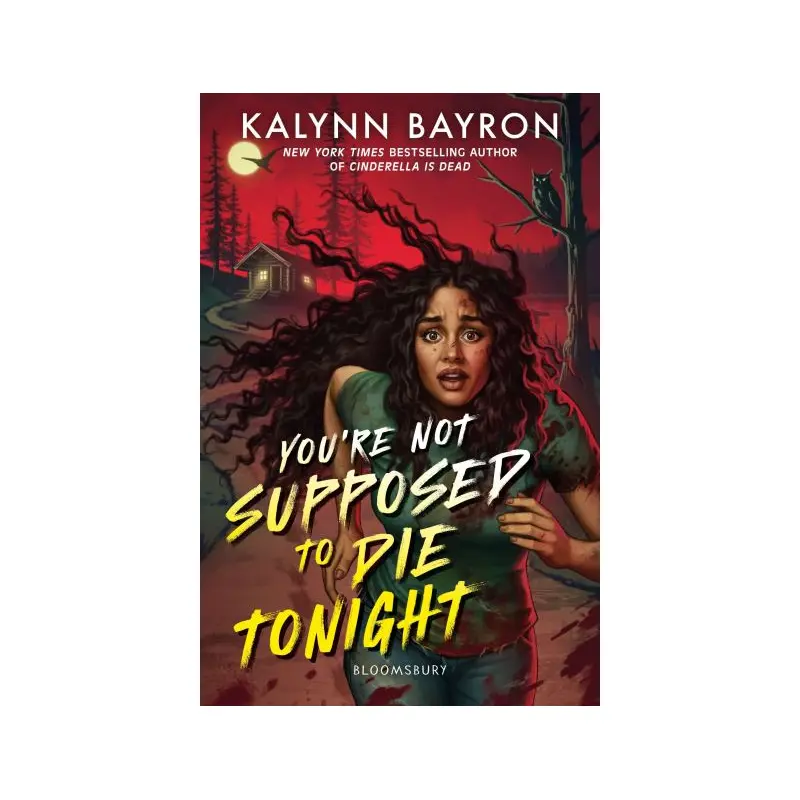 You're not supposed to die tonight