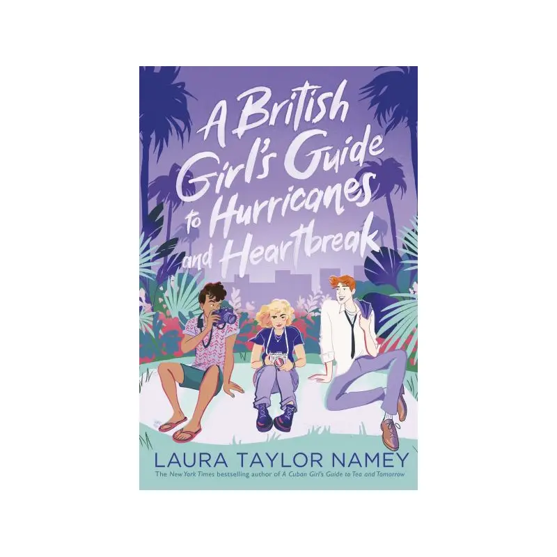 A British girl's guide to hurricanes and heartbreak