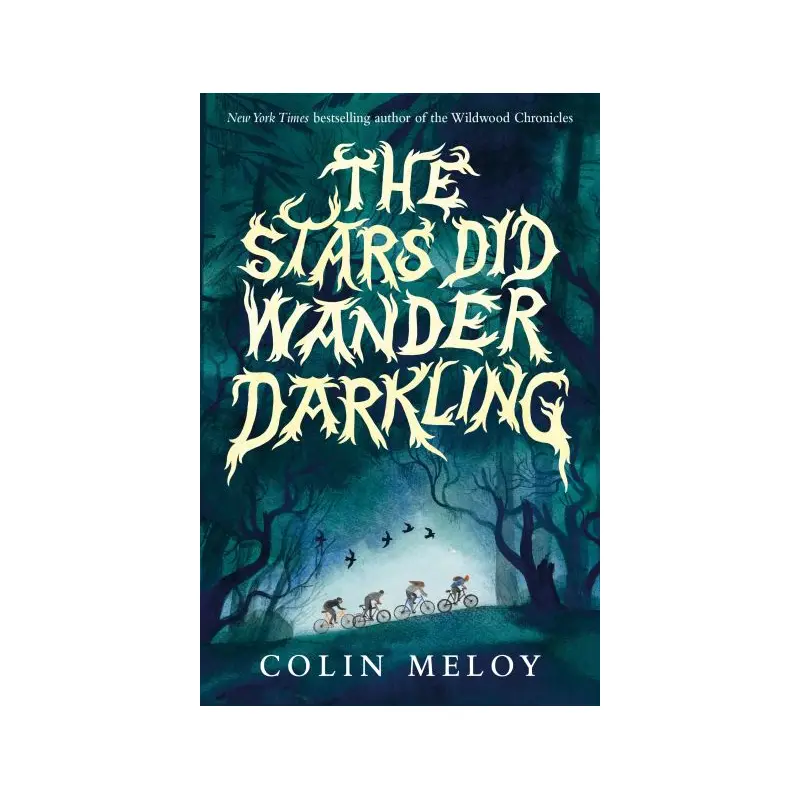 The stars did wander darkling