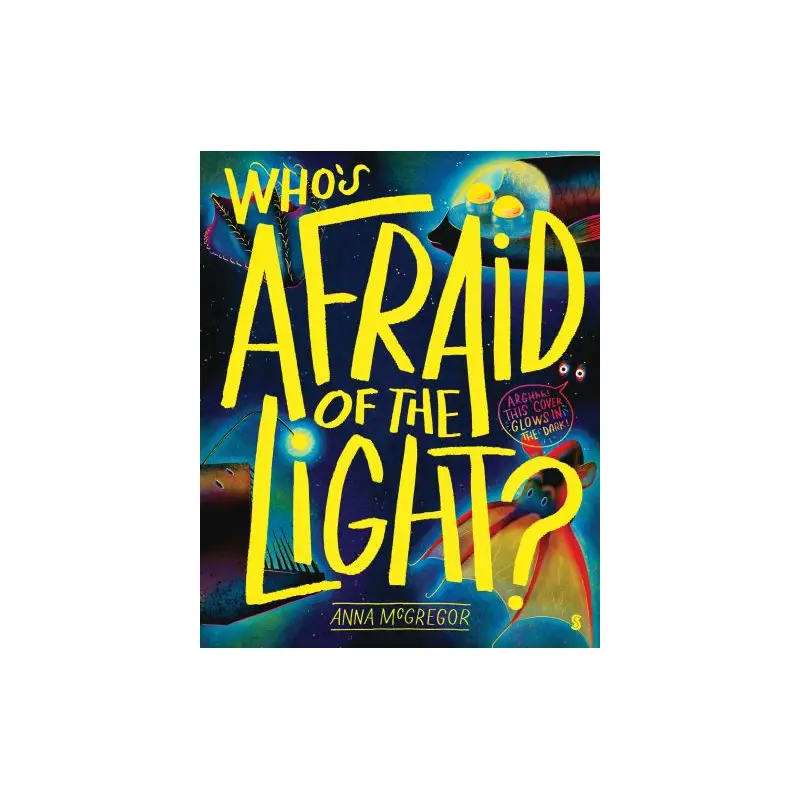 Who's Afraid of the Light?