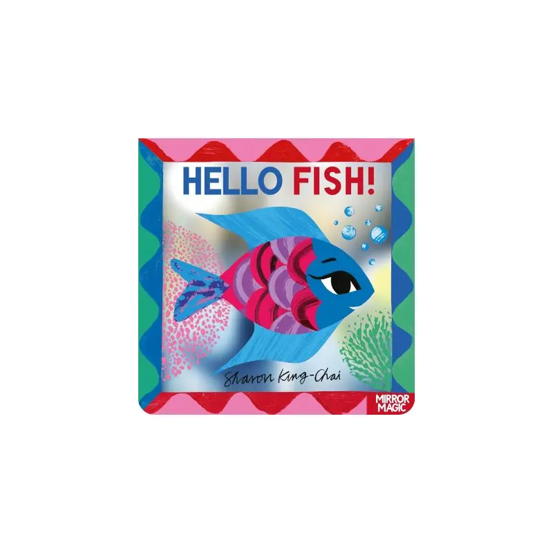 Hello Fish!