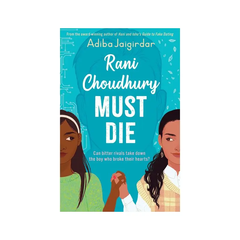 Rani Choudhury must die