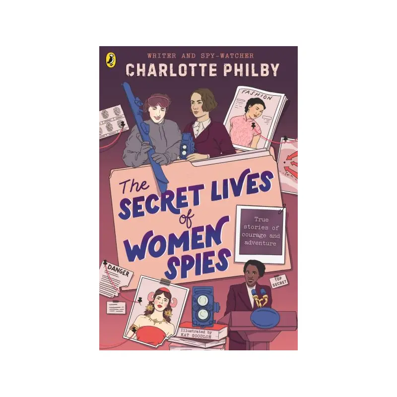 The Secret Lives of Women Spies