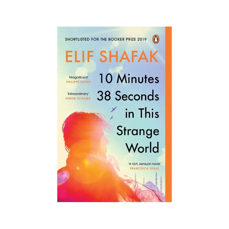 10 Minutes 38 Seconds in this Strange World: SHORTLISTED FOR THE BOOKER PRIZE 20