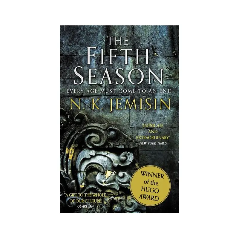Fifth Season: The Broken Earth, Book 1, WINNER OF THE HUGO AWARD 2016