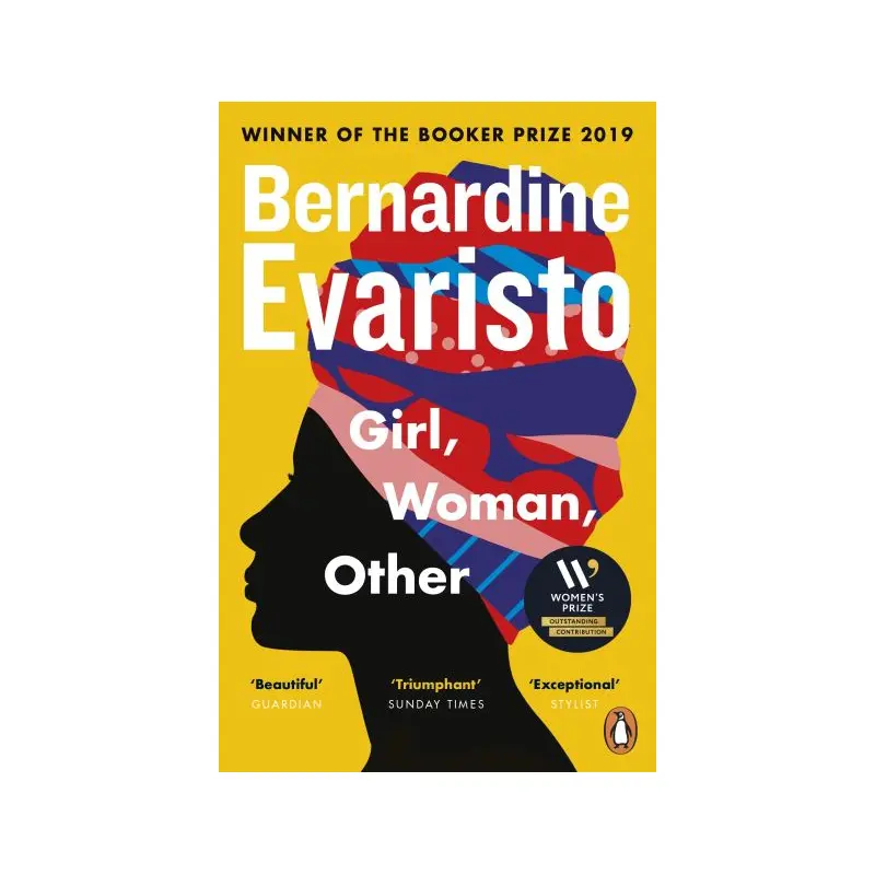 Girl, Woman, Other: WINNER OF THE BOOKER PRIZE 2019