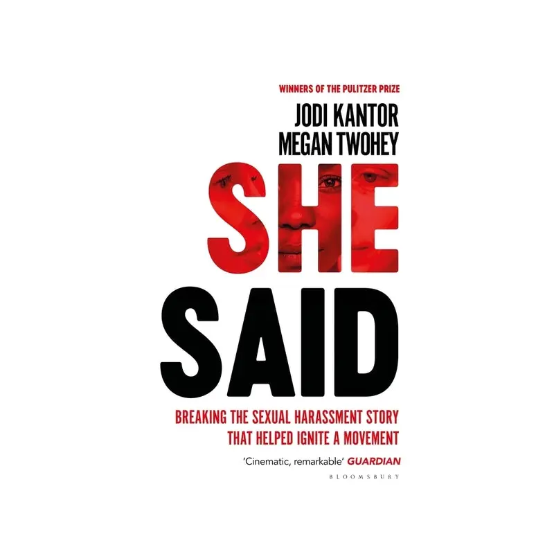 She Said: The New York Times bestseller from the journalists who broke the Harve