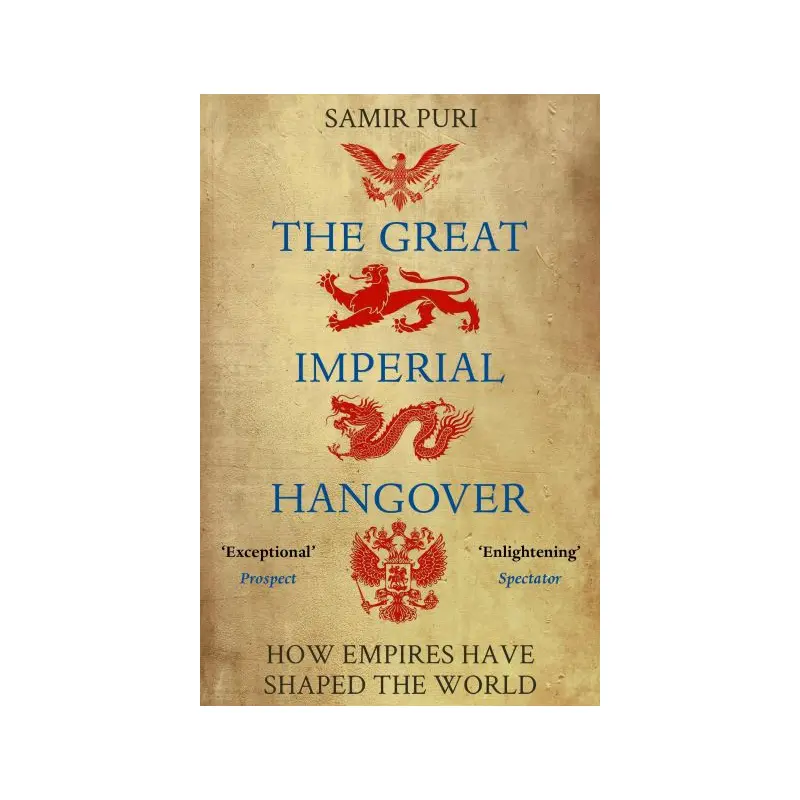 The Great Imperial Hangover