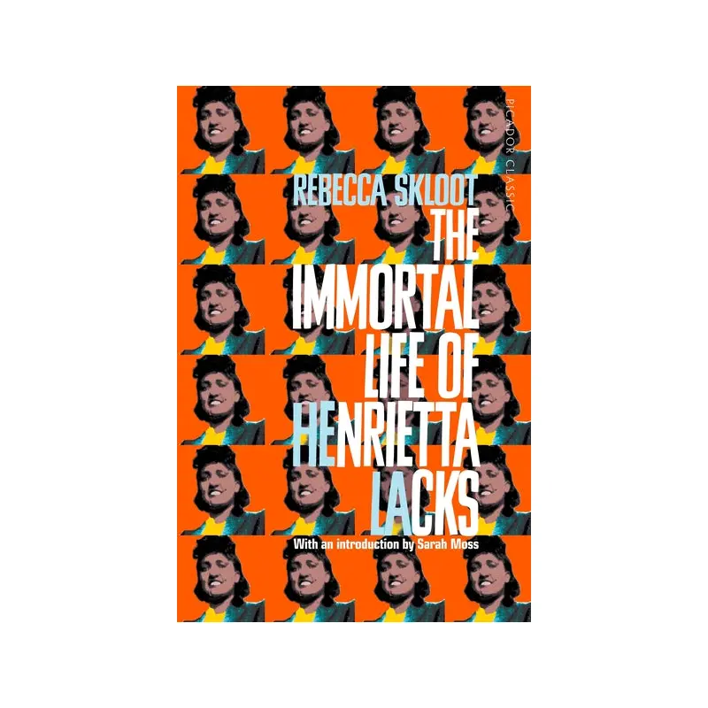 The Immortal Life of Henrietta Lack