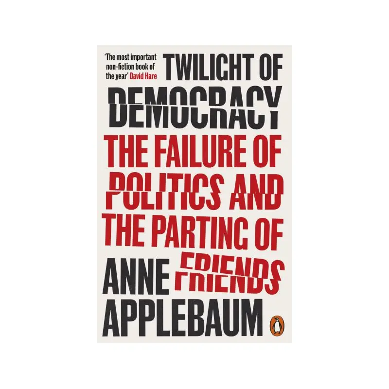 Twilight of Democracy