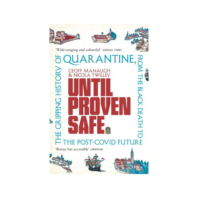 Until Proven Safe