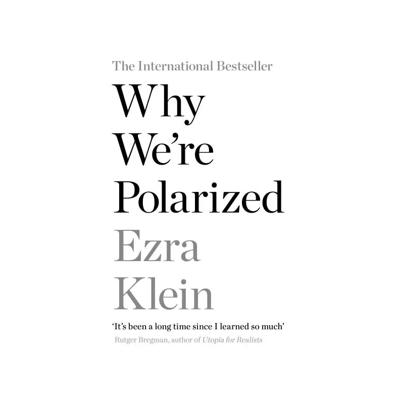 Why We're Polarized