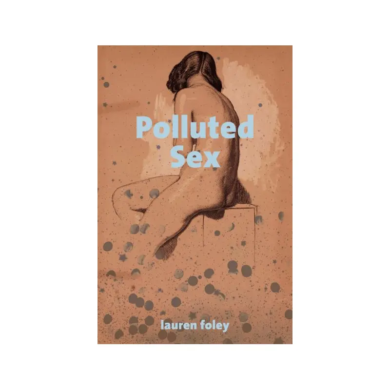 Polluted Sex