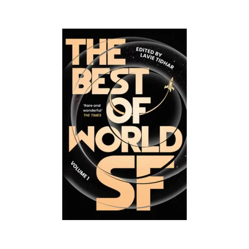 The Best of World SF. Volume 1