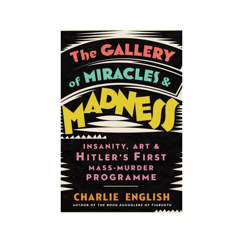 The Gallery of Miracles and Madness