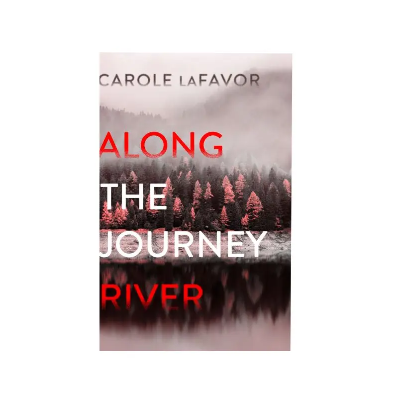 Along the Journey River