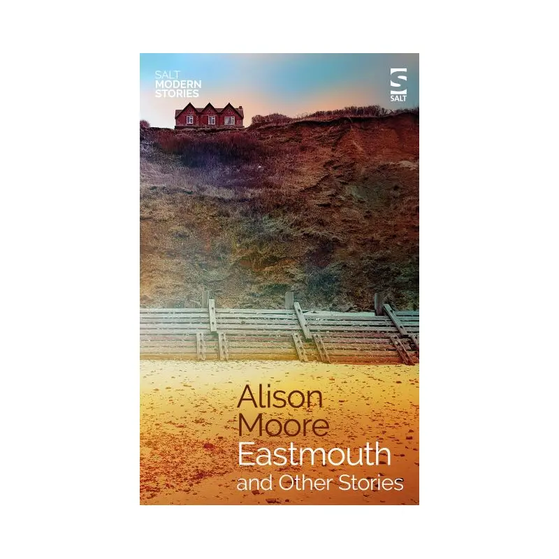 Eastmouth and Other Stories