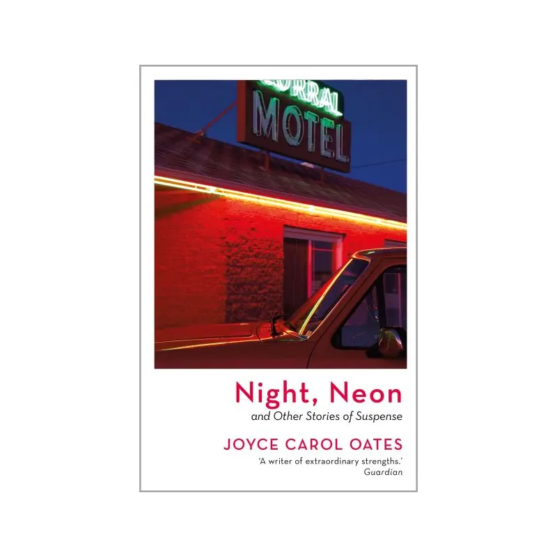 Night, Neon and Other Stories of Suspense