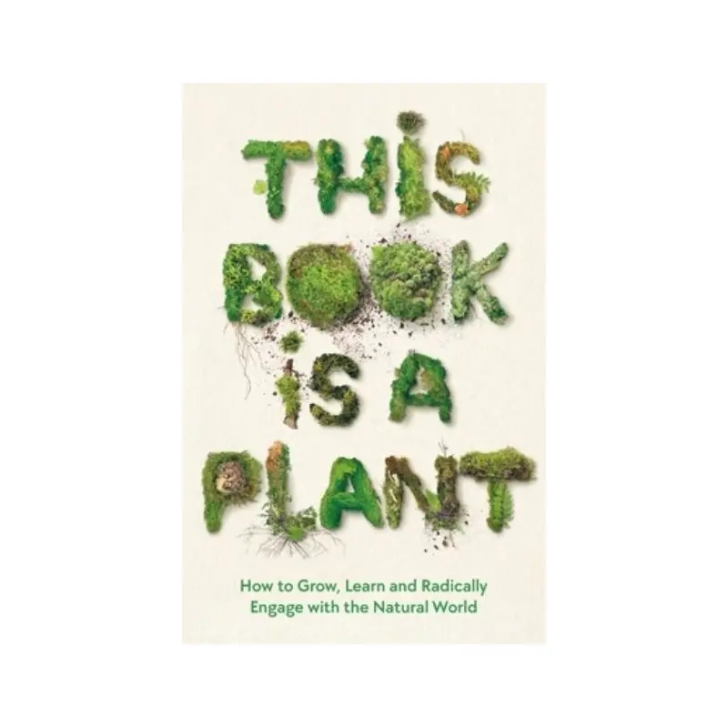 This Book Is a Plant