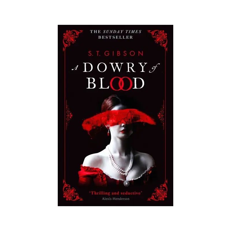 A Dowry of Blood
